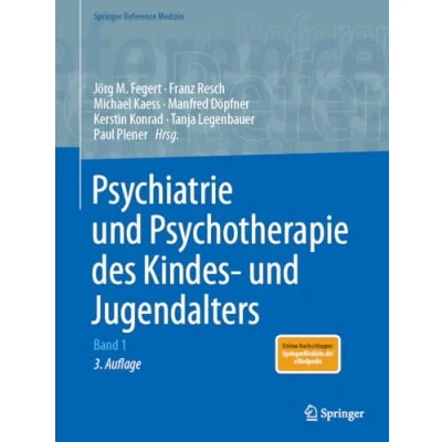 Afbeelding van Psychiatrie Und Psychotherapie Des Kindes Jugendalters