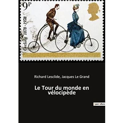 Afbeelding van Le Tour du monde en vélocipède