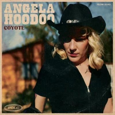 Afbeelding van Angela Hoodoo Coyote (LP)