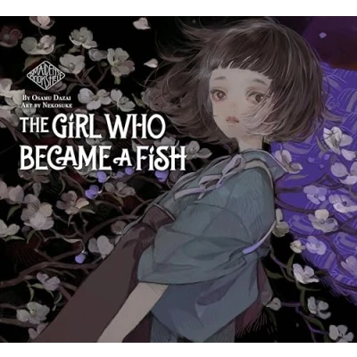Afbeelding van The Girl Who Became a Fish: Maiden&#039;s Bookshelf