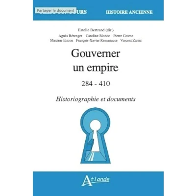 Afbeelding van Gouverner un empire 284 410 agregation histoire ancienne