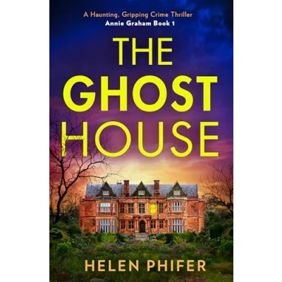 Afbeelding van The Annie Graham crime series Ghost House