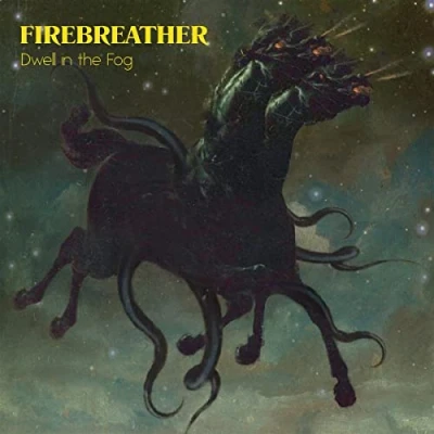 Afbeelding van Firebreather Dwell In the Fog (LP)