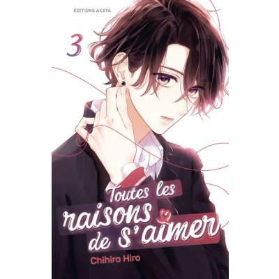 Image de Toutes les raisons de s&#039;aimer Tome 3