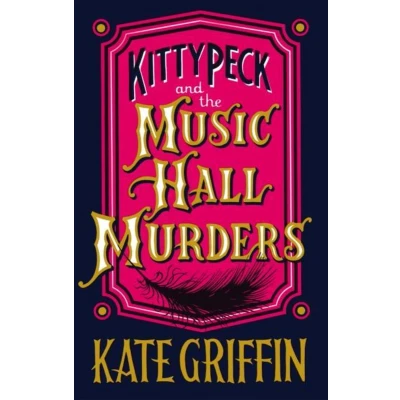 Afbeelding van Kitty Peck &amp; The Music Hall Murders