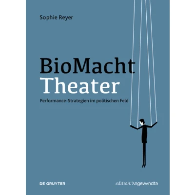 Afbeelding van Edition Angewandte BioMachtTheater