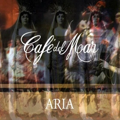 Afbeelding van Cafe Del Mar Aria