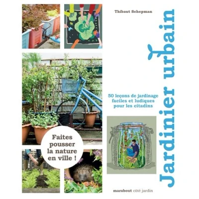 Image de Le guide Marabout du jardinier urbain