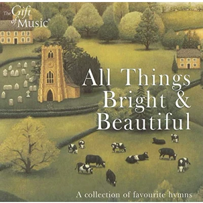 Afbeelding van All Things Bright &amp;Amp; Beautiful