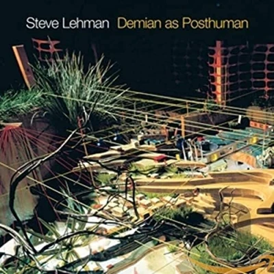 Afbeelding van Steve Lehman Demian As Posthuman (CD)