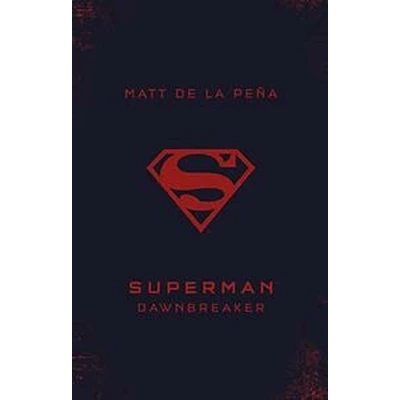 Afbeelding van Superman: Dawnbreaker
