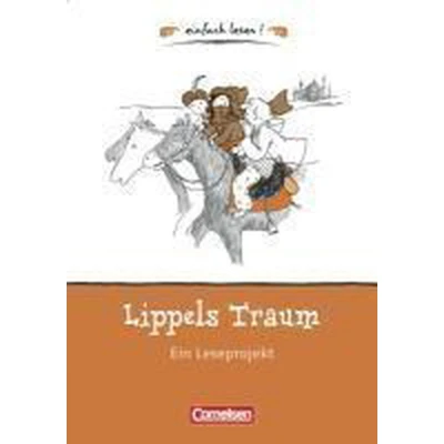 Afbeelding van einfach lesen! für Lesefortgeschrittene. Niveau 1 Lippels Traum