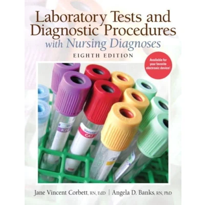 Afbeelding van Laboratory Tests And Diagnostic Procedures With Nursing Diag