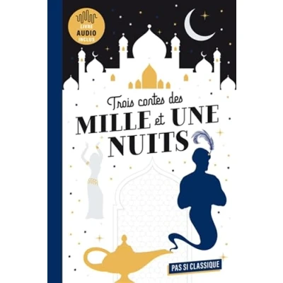 Afbeelding van 3 CONTES DES MILLE ET UNE NUITS (+ AUDIO)