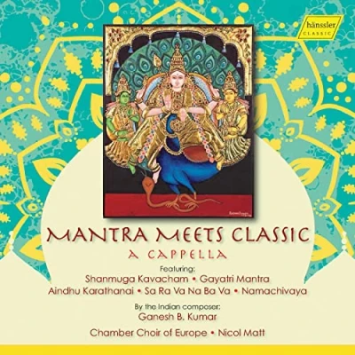 Afbeelding van Chamber Choir Of Europe Mantra Meets Classic (CD)