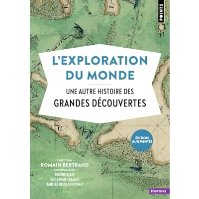 Afbeelding van L&#039;exploration du monde une autre histoire des grandes decou