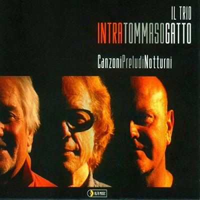 Afbeelding van Enrico Intra &amp; Roberto Gatto Giovanni Tommaso Canzoni Preludi Notturni (CD)