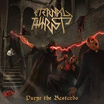 Afbeelding van Eternal Thirst Purge The Bastards (CD)