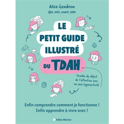 Image de Le Petit Guide illustré du TDAH