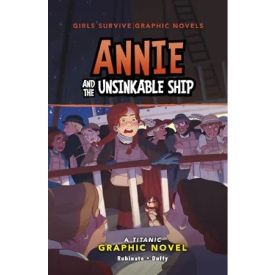 Afbeelding van Girls Survive Graphic Novels Annie and the Unsinkable Ship