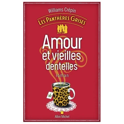 Image de Les Panthères grises tome 1 Amour et vieilles dentelles
