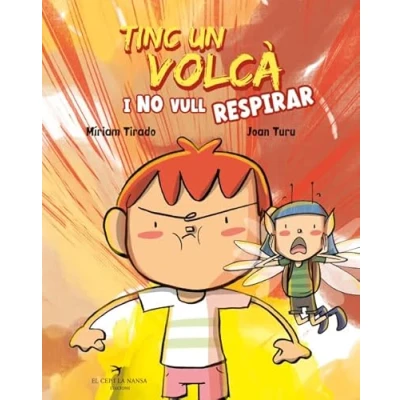 Afbeelding van Tinc un volcà i no vull respirar
