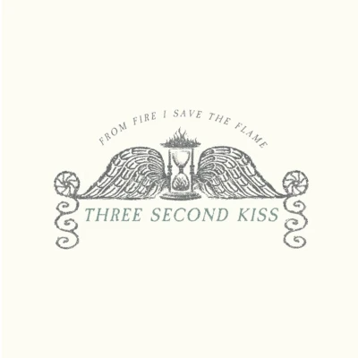 Afbeelding van Three Second Kiss From Fire I Save The Flame (LP)