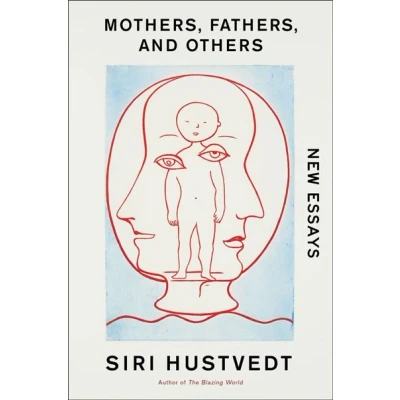 Afbeelding van Mothers, Fathers, and Others (Export)
