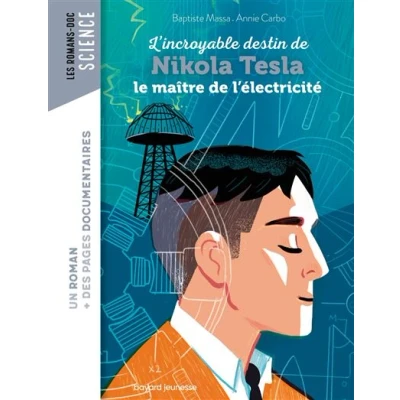 Image de Roman doc L&#039;incroyable destin de Nikola Tesla, le maître l&#039;électricité