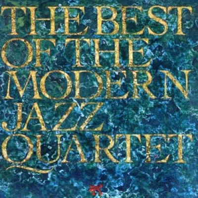 Afbeelding van The Best Of Modern Jazz Quartet