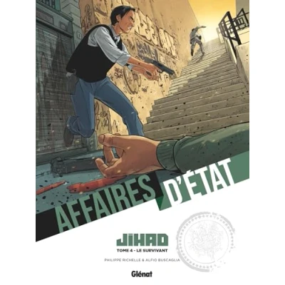 Afbeelding van AFFAIRES D&#039;ETAT JIHAD,04:LE SURVIVANT
