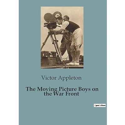 Afbeelding van the Moving Picture Boys on War Front