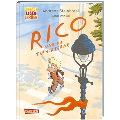 Afbeelding van Rico und die Tuchlaterne: Einfach Lesen Lernen Prequel der erfolgreichen &amp; Oskar Reihe von Andreas Steinhöfel für Leseanfänger*innen ab 6 Jahren