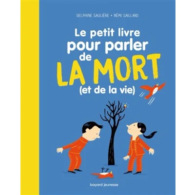 Image de Le Petit livre pour parler de la mort (et vie !)
