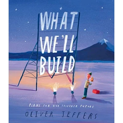 Afbeelding van What We&#039;ll Build
