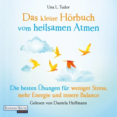 Afbeelding van Das kleine Hör Buch vom heilsamen Atmen