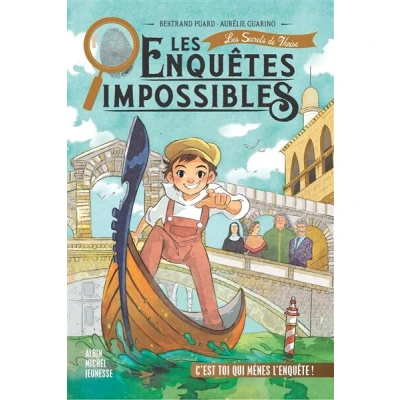 Image de Les Enquêtes impossibles tome 4 Secrets de Venise