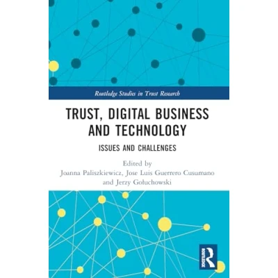 Afbeelding van Routledge Studies in Trust Research Trust, Digital Business and Technology