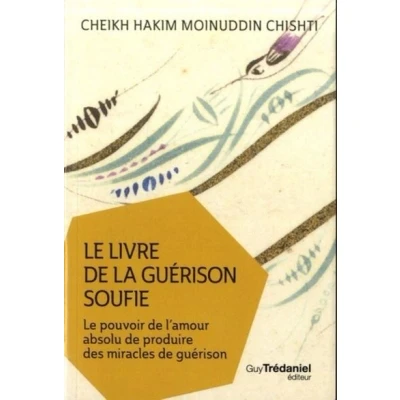 Image de Le livre de la guérison soufie (Poche)