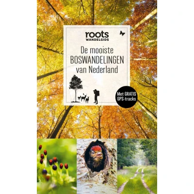 Afbeelding van De mooiste boswandelingen van Nederland