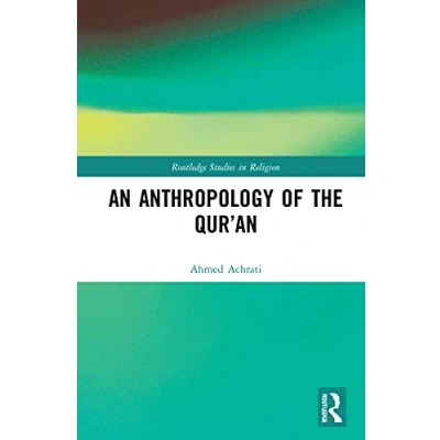 Afbeelding van Routledge Studies in Religion An Anthropology of the Qur’an