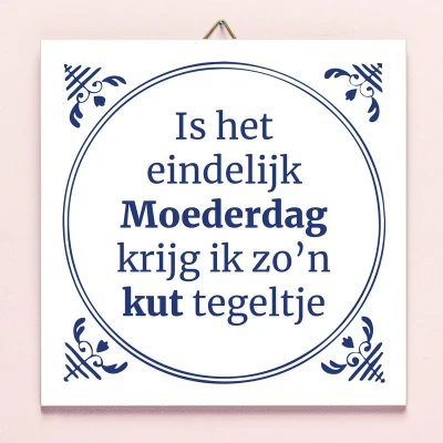 Afbeelding van Tegeltje Is Het Eindelijk Moederdag