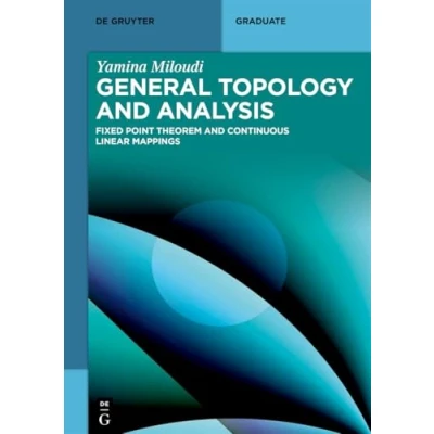 Afbeelding van De Gruyter Textbook General Topology and Analysis