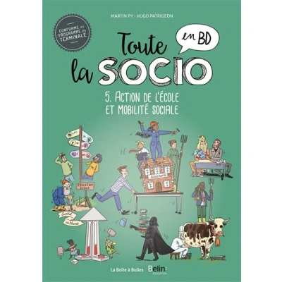 Image de Toute la socio en BD T5 : Action de l&#039;école et mobilité sociale