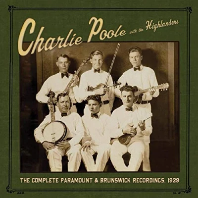 Afbeelding van Charlie Poole &amp; The High Complete Paramount &amp;..