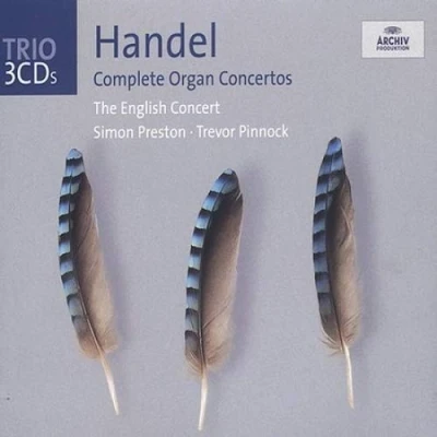 Afbeelding van Simon Preston, The English Concert, Trevor Pinnock Handel: Organ Concertos (3 CD)