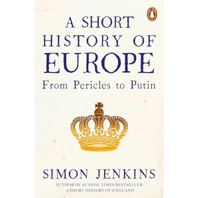 Afbeelding van A Short History of Europe: From Pericles to Putin