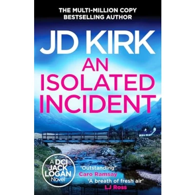 Afbeelding van DCI Logan Crime Thrillers11 An Isolated Incident