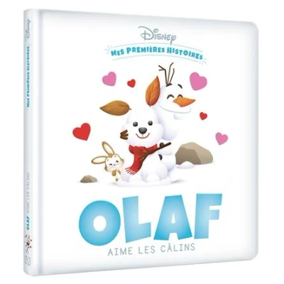 Image de DISNEY Mes Premières histoires Olaf aime les câlins