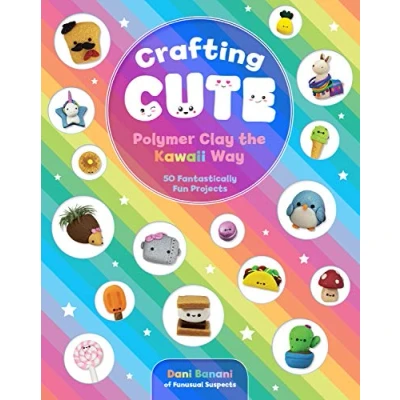 Afbeelding van Crafting Cute: Polymer Clay the Kawaii Way